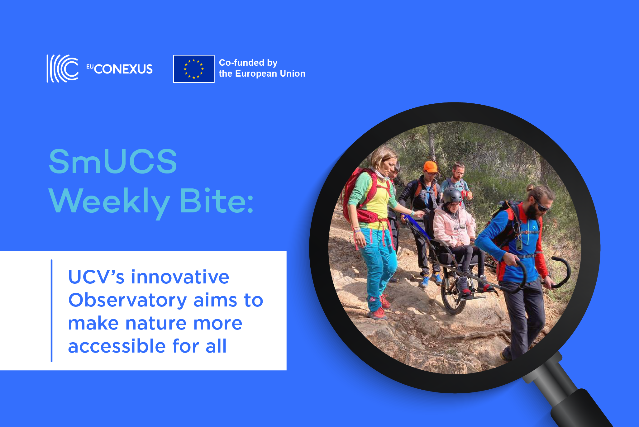 SmUCS Weekly Bite : UCV’s innovative Observatory aims to make nature more accessible for all