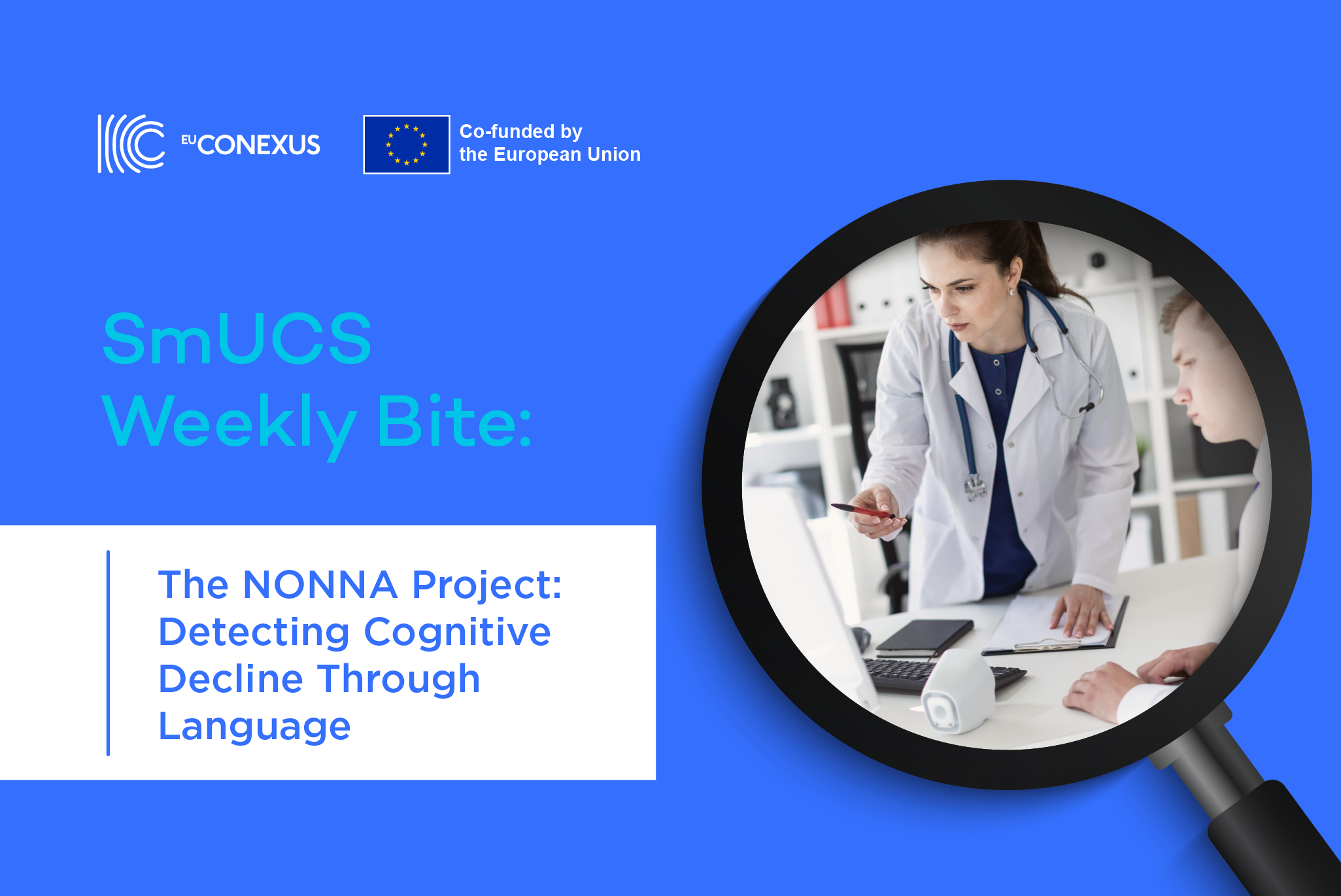 SmUCS Weekly Bite | The NONNA Project: Detecting Cognitive Decline Through Language